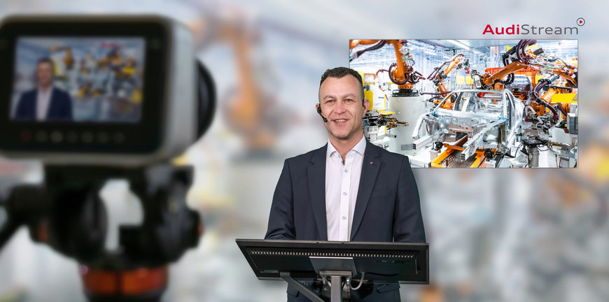 Discover the Neckarsulm production site virtually and interactively with AudiStream